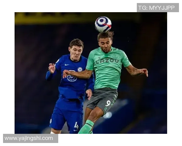 埃佛顿与切尔西激战正酣精彩直播回顾与赛后分析 埃佛顿与切尔西激战正酣精彩直播回顾与赛后分析